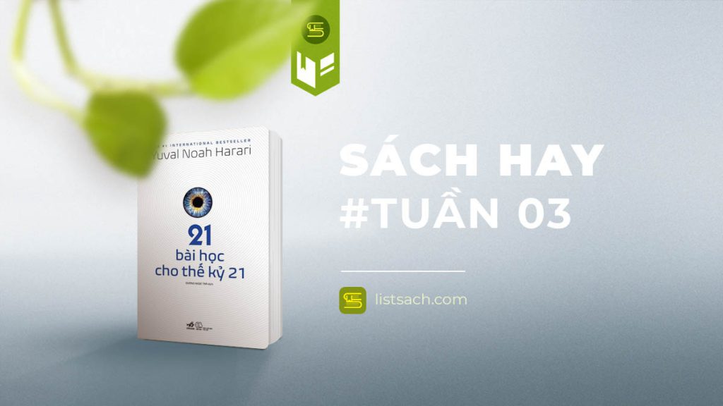 Sách hay tuần 03: 21 bài học cho thế kỷ 21