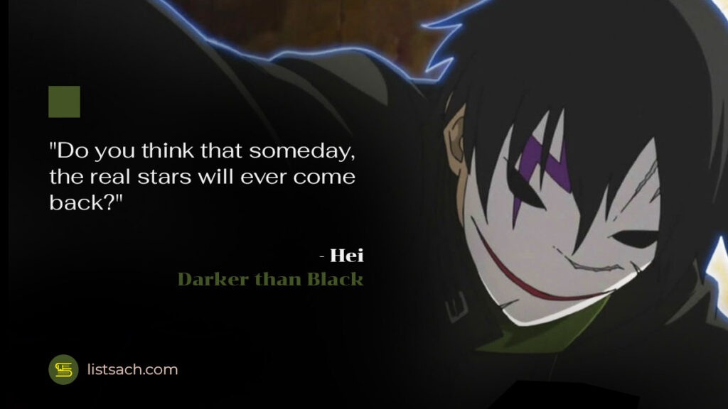 Darker than Black - Sad anime quotes - Listsach