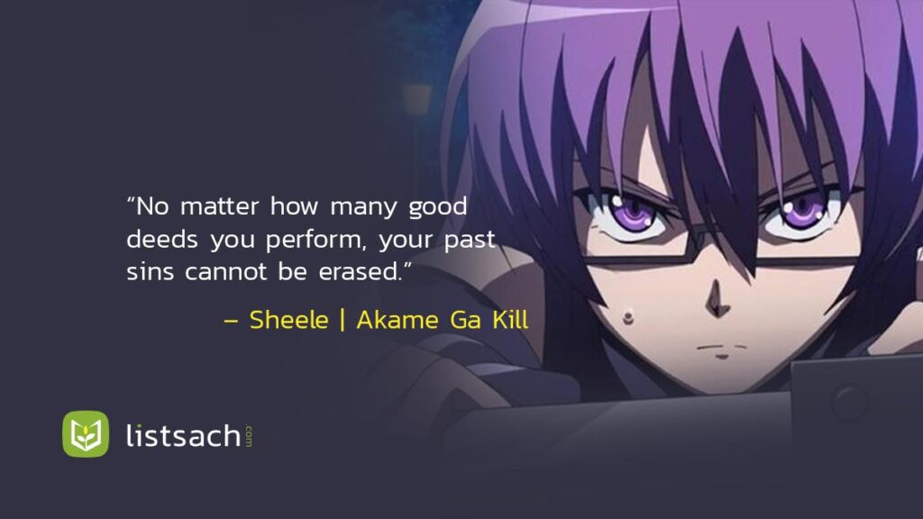 Sad Anime Quote about Life by Sheele - Akame Ga Kill