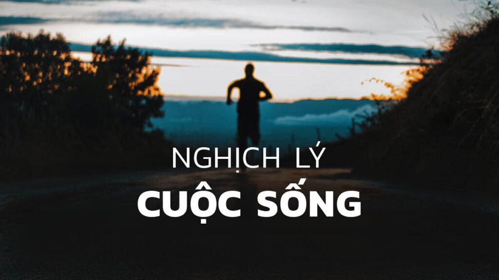 Top những nghịch lý cuộc sống thay đổi cuộc đời bạn - List Sách