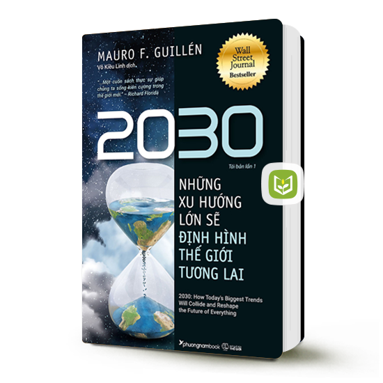 2030: Những Xu Hướng Lớn Sẽ Định Hình Thế Giới Tương Lai